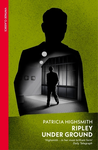 Book cover of Ripley Under Ground by Patricia Highsmith