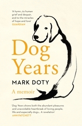 Book cover of Dog Years by Mark Doty