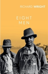 Book cover of Eight Men by Richard Wright