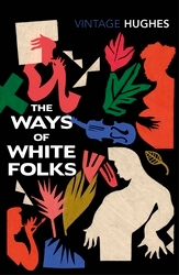 Book cover of The Ways of White Folks by Langston Hughes