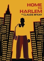 Book cover of Home to Harlem by Claude McKay