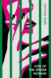 Book cover of Kiss of the Spider Woman by Manuel Puig