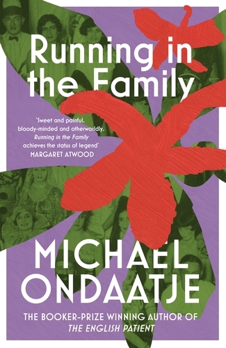 Book cover of Running in the Family by Michael Ondaatje