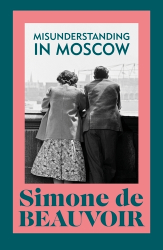 Book cover of Misunderstanding in Moscow by Simone de Beauvoir