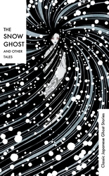 Book cover of The Snow Ghost and Other Tales by Various