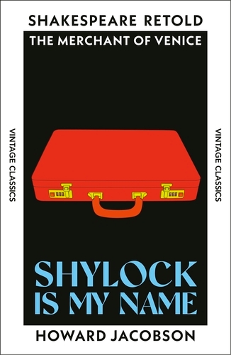 Book cover of Shylock is My Name by Howard Jacobson