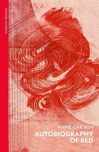 Book cover of Autobiography of Red by Anne Carson