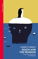 Book cover of Death and the Penguin by Andrey Kurkov
