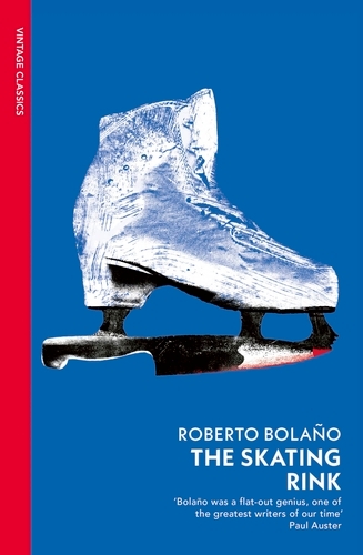 Book cover of The Skating Rink by Roberto Bolaño
