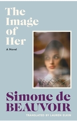 Book cover of The Image of Her by Simone de Beauvoir