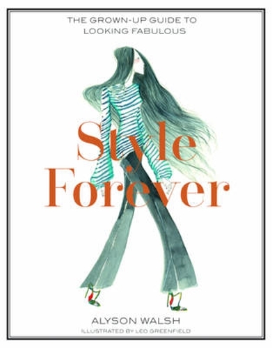 Book cover of Style Forever by Alyson Walsh