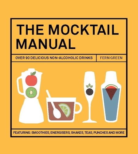 Book cover of The Mocktail Manual by Fern Green