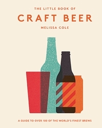 Book cover of The Little Book of Craft Beer by Melissa Cole