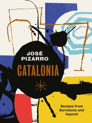 Book cover of Catalonia by José Pizarro