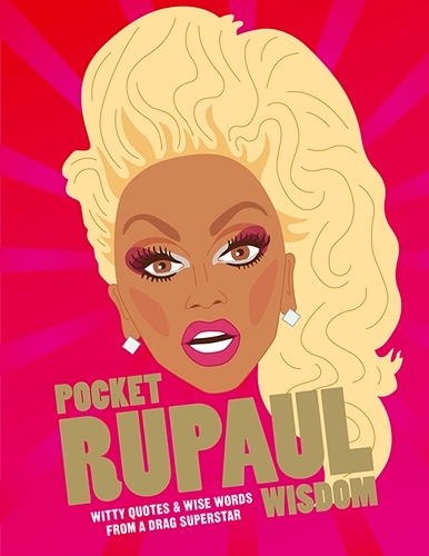 Book cover of Pocket RuPaul Wisdom by Hardie Grant Books