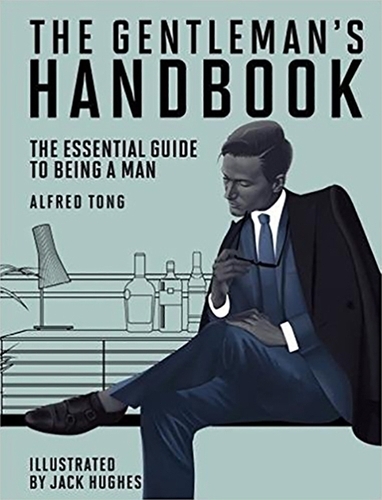 Book cover of The Gentleman's Handbook by Alfred Tong
