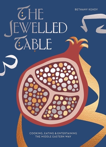 Book cover of The Jewelled Table by Bethany Kehdy