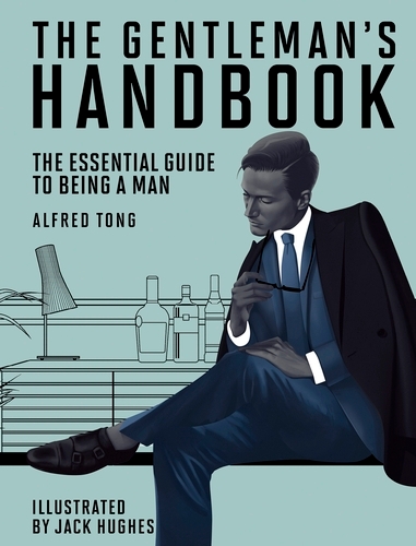 Book cover of The Gentleman's Handbook by Alfred Tong