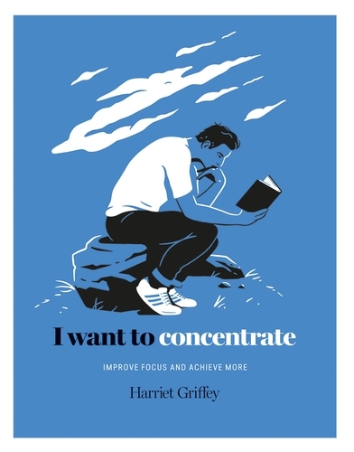 Book cover of I Want to Concentrate by Harriet Griffey