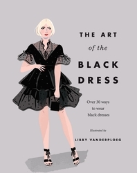 Book cover of The Art of the Black Dress by Hardie Grant Books