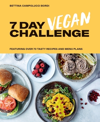 Book cover of 7 Day Vegan Challenge by Bettina Campolucci Bordi