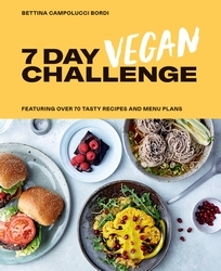 Book cover of 7 Day Vegan Challenge by Bettina Campolucci Bordi
