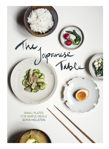 Book cover of The Japanese Table by Sofia Hellsten