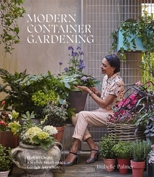 Book cover of Modern Container Gardening by Isabelle Palmer
