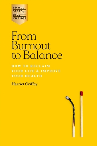 Book cover of From Burnout to Balance by Harriet Griffey