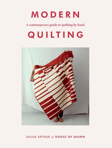 Book cover of Modern Quilting by Julius Arthur