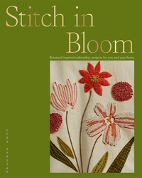 Book cover of Stitch in Bloom by Lora Avedian
