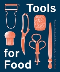 Book cover of Tools for Food by Corinne Mynatt