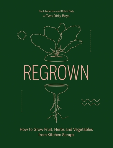 Book cover of Regrown by Paul Anderton, Robin Daly