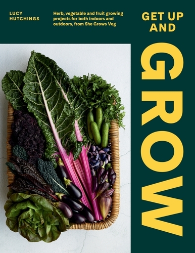 Book cover of Get Up and Grow by Lucy Hutchings