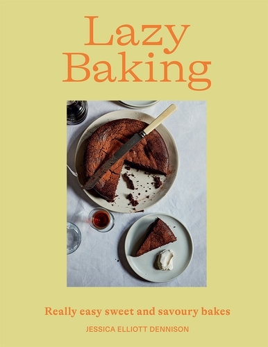 Book cover of Lazy Baking by Jessica E Dennison