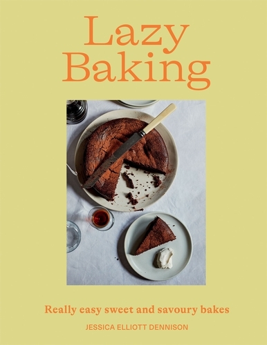 Book cover of Lazy Baking by Jessica E Dennison