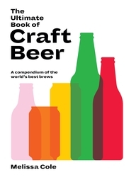 Book cover of The Ultimate Book of Craft Beer by Melissa Cole