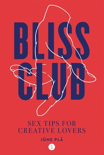 Book cover of Bliss Club by Jüne Plã