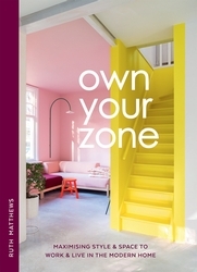 Book cover of Own Your Zone by Ruth Matthews