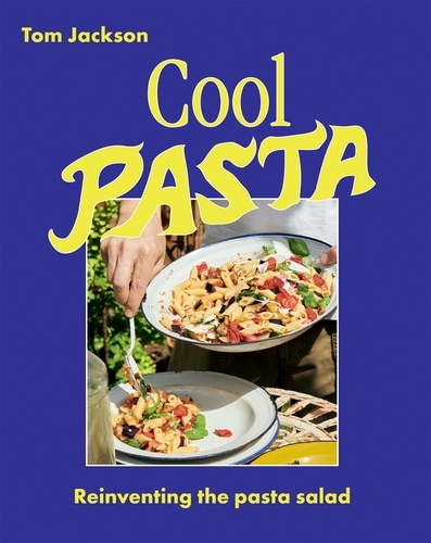 Book cover of Cool Pasta by Tom Jackson