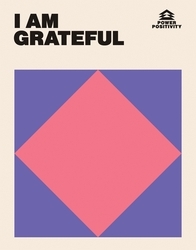 Book cover of I AM GRATEFUL by Hardie Grant Books