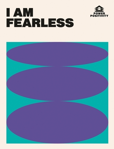 Book cover of I AM FEARLESS by Hardie Grant Books