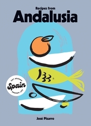 Book cover of Recipes from Andalusia by José Pizarro