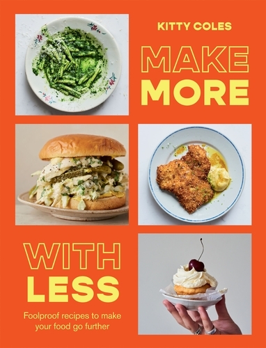 Book cover of Make More With Less by Kitty Coles