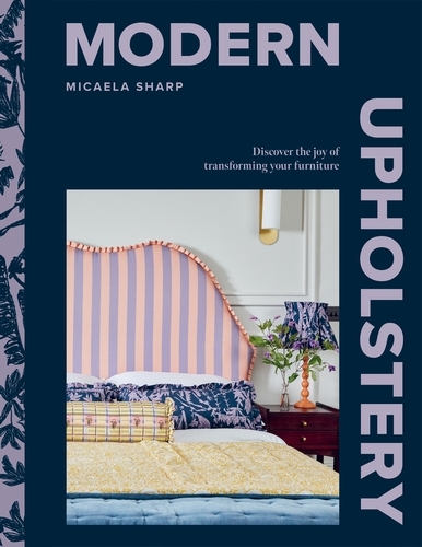 Book cover of Modern Upholstery by Micaela Sharp