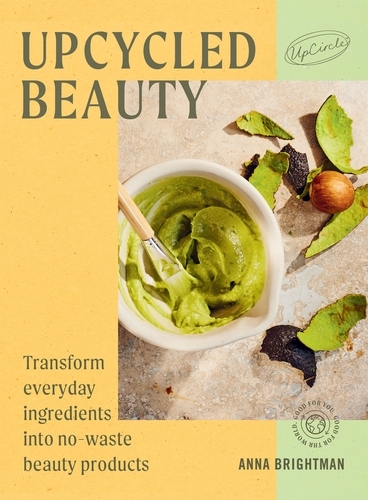 Book cover of UpCycled Beauty by UpCircle