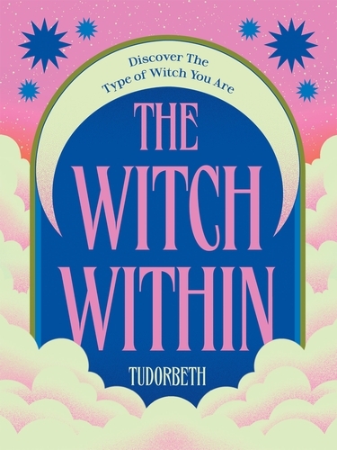 Book cover of The Witch Within by TudorBeth