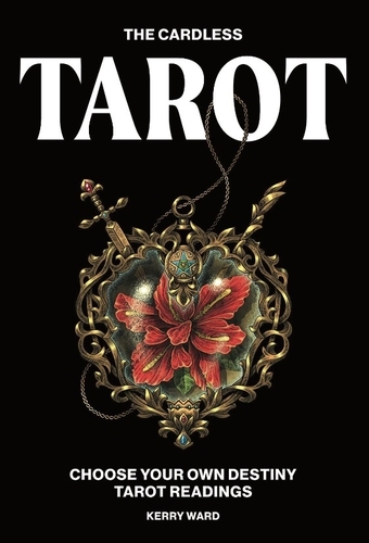 Book cover of The Cardless Tarot by Kerry Ward