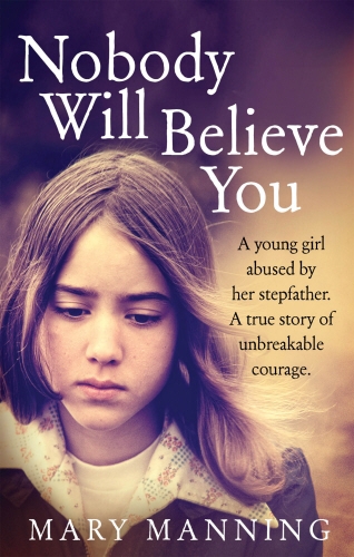 Book cover of Nobody Will Believe You by Mary Manning