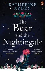 Book cover of The Bear and The Nightingale by Katherine Arden